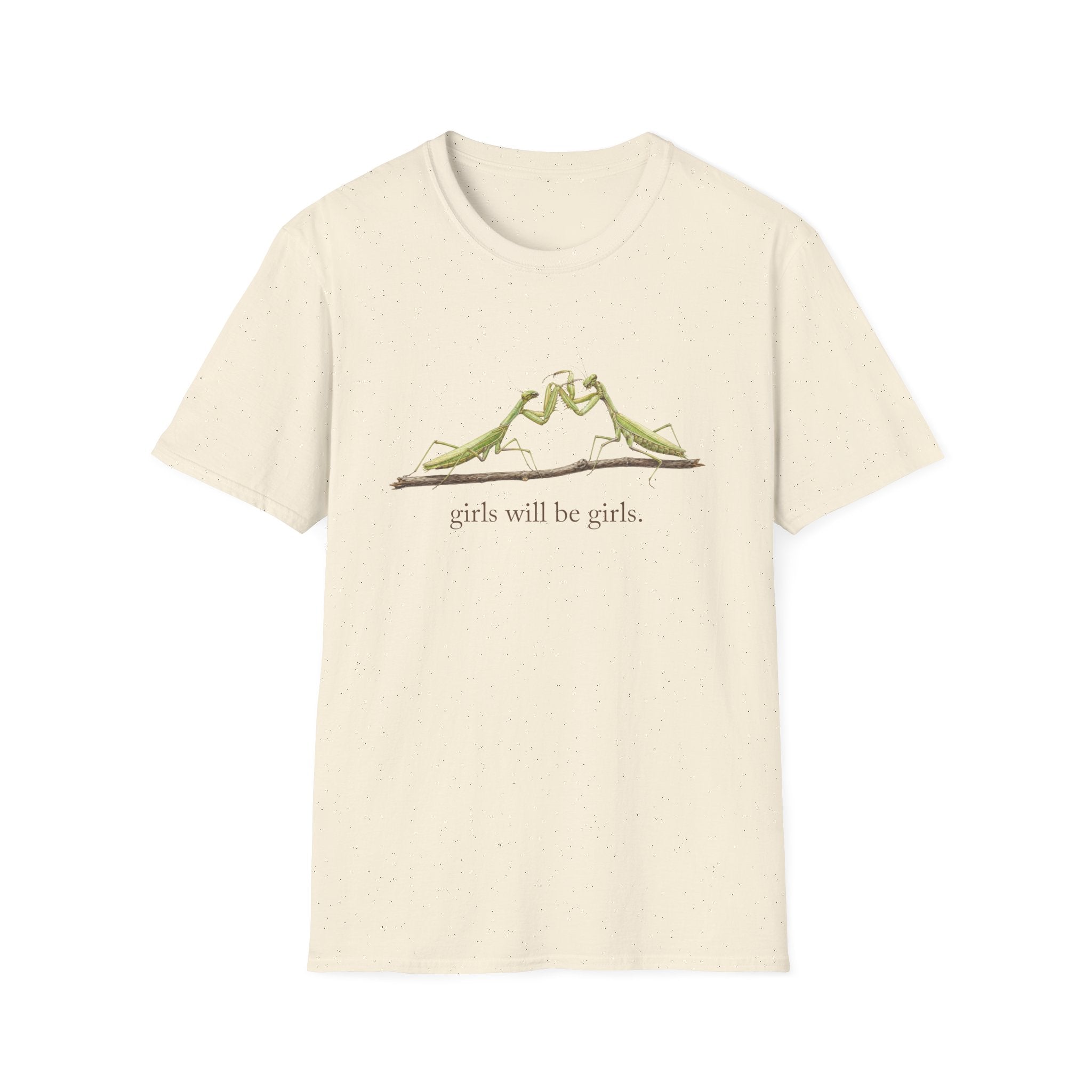Girls Will Be Girls T-Shirt