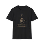 Emotionally Unavailable T-Shirt