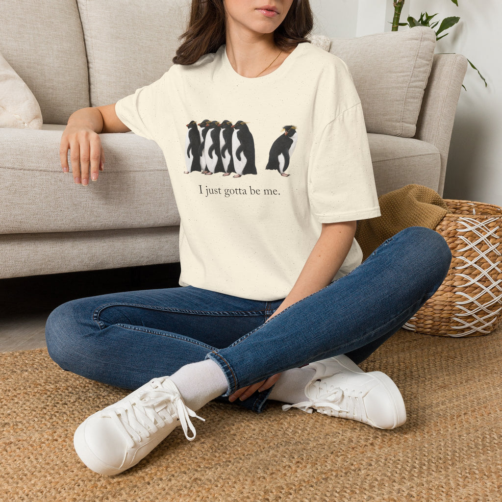 Gotta Be Me T-Shirt