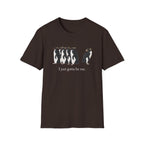 Gotta Be Me T-Shirt