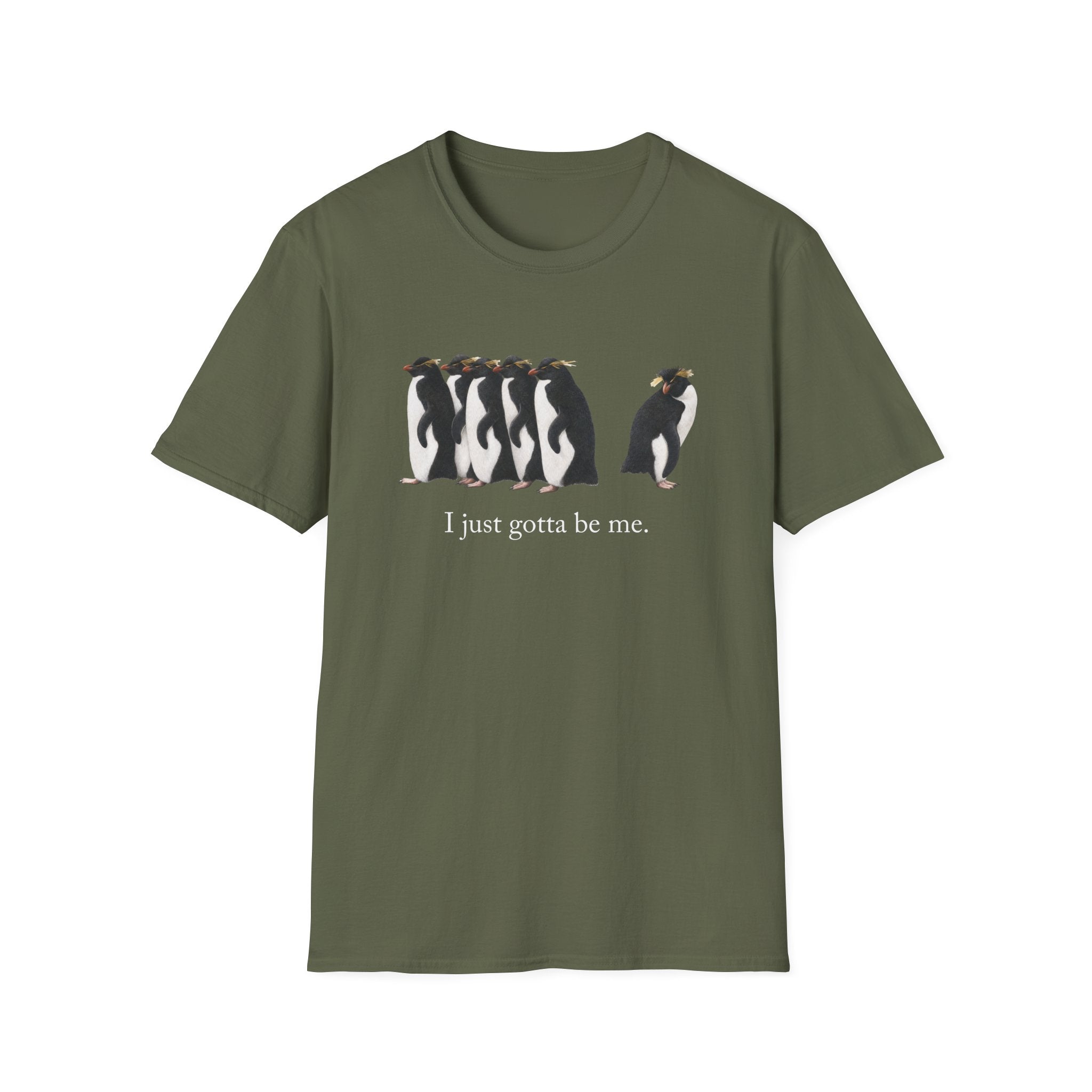 Gotta Be Me T-Shirt