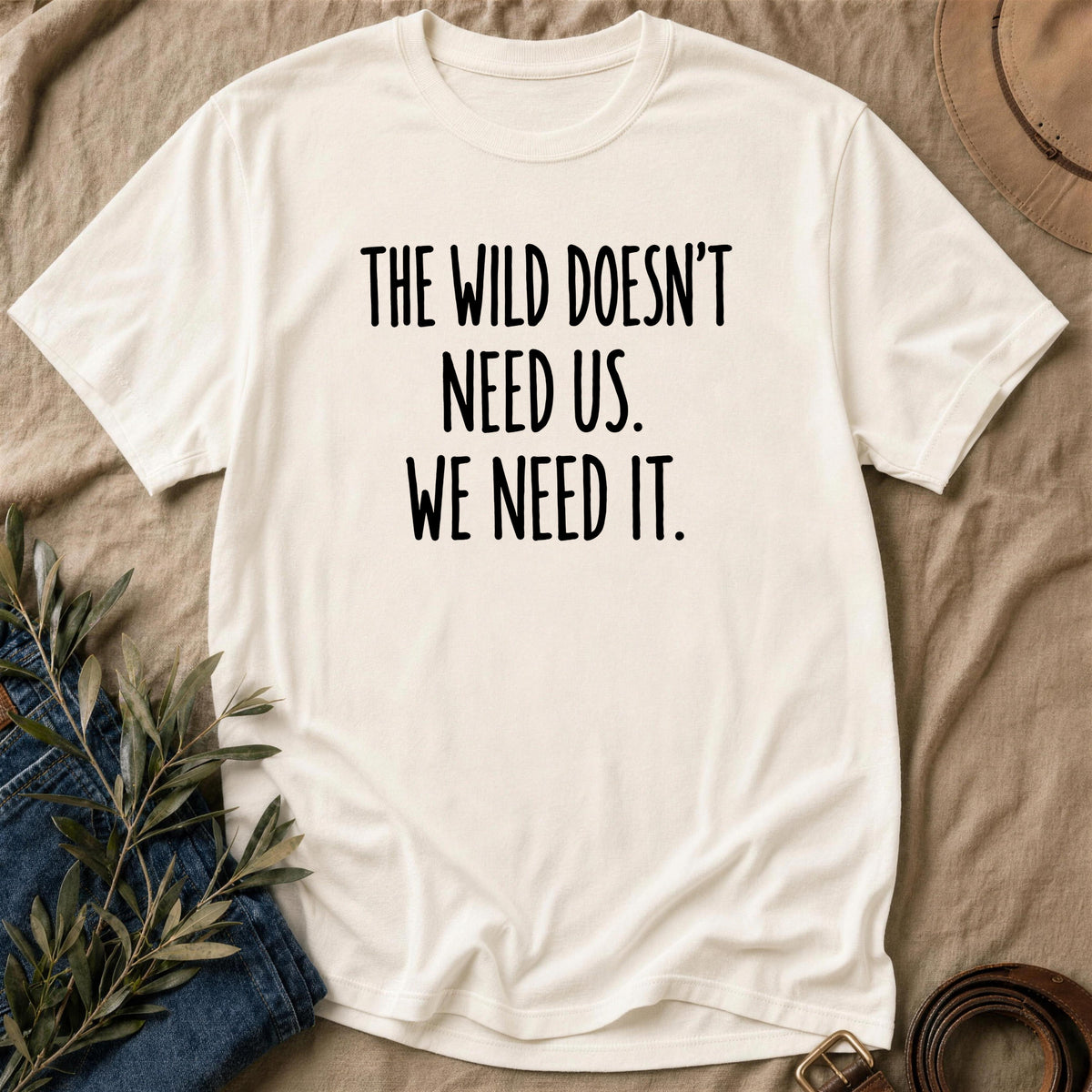 Needs Us - Natural